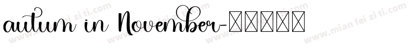 autum in November字体转换